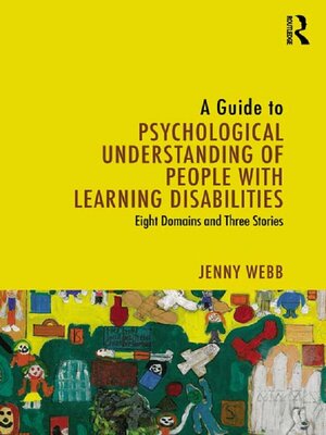cover image of A Guide to Psychological Understanding of People with Learning Disabilities